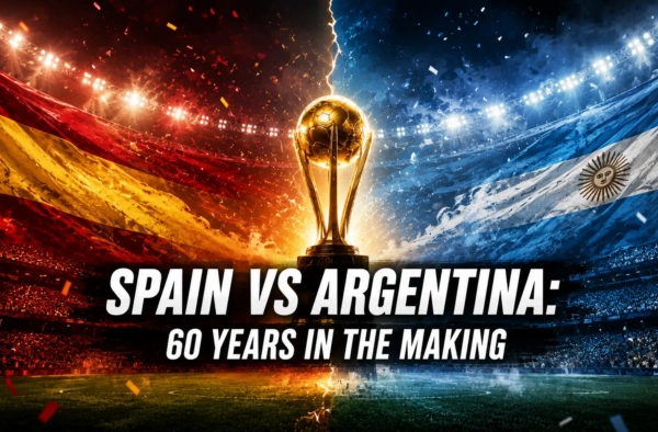 Spain vs Argentina History: The Rivalry 60 Years in the Making