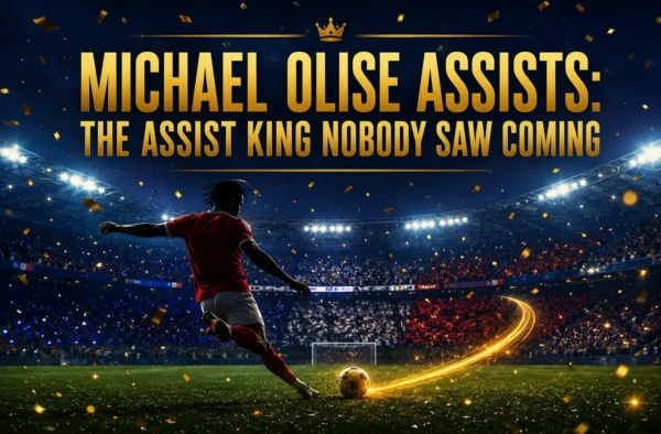 Michael Olise assists — silhouetted winger curling a pass in a confetti-filled stadium with a golden crown headline