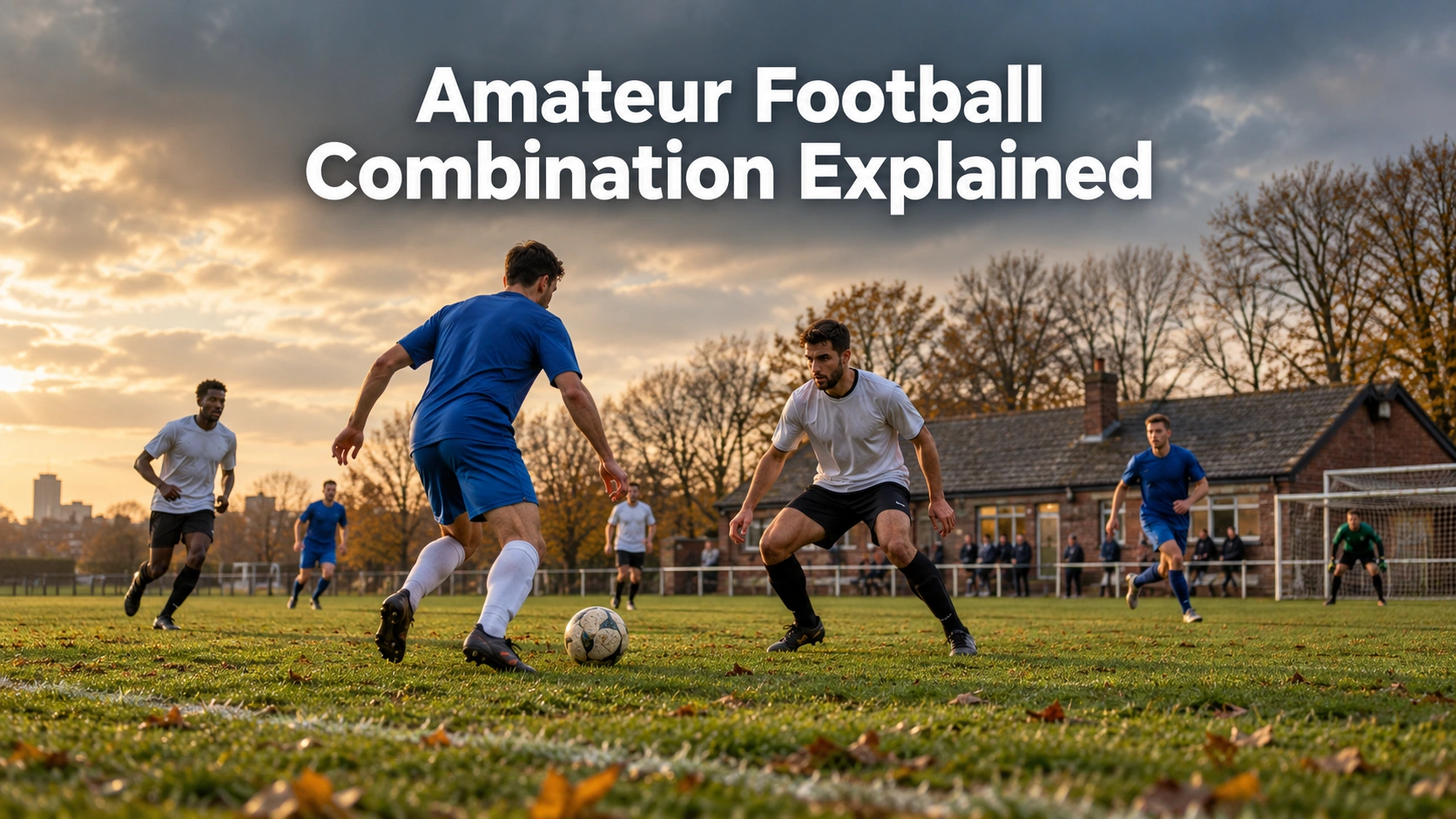 Amateur football match on a London park pitch with the title Amateur Football Combination Explained